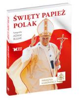 Okładka książki Święty Papież Polak