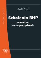Okładka książki Szkolenia bhp - komentarz do rozporządzenia