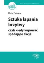 Okładka książki Sztuka łapania brzytwy, czyli kiedy kupować spadające akcje