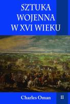 Okładka książki Sztuka wojenna w XVI wieku tom II