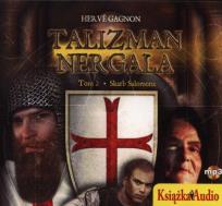 Okładka książki Talizman Nergala Tom 2 Skarb Salomona - Audiobook