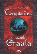 Okładka książki Templariusz strażnik Graala.