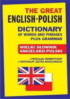 Okładka książki The Great English-Polish Dictionary plus Grammar TW