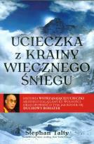 Okładka książki Ucieczka z krainy wiecznego śniegu