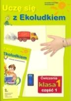 Okładka książki Uczę się z Ekoludkiem 1 Ćwiczenia Część 1