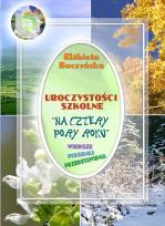 Okładka książki Uroczystości szkolne Na cztery pory roku z płytą CD