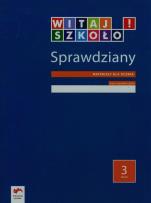 Opakowanie Witaj szkoło! Sprawdziany 3 Materiały dla ucznia