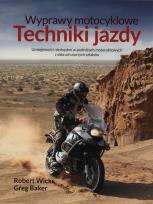 Okładka książki Wyprawy motocyklowe Techniki jazdy