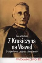 Okładka książki Z Krasiczyna na Wawel