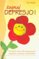 Okładka książki Żegnaj depresjo!