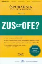 Opakowanie ZUS czy OFE Poradnik Gazety Prawnej