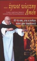 Okładka książki ... żywot wieczny Amen