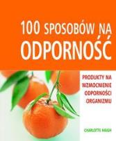Okładka książki 100 sposobów na odporność
