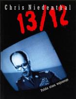 Okładka książki 13/12. Polska stanu wojennego