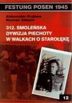 Okładka książki 312 Smoleńska Dywizja Piechoty w walkach o Starołękę