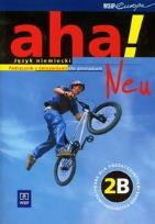 Okładka książki Aha Neu 2B Podręcznik z ćwiczeniami z płytą CD