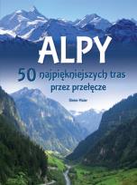 Okładka książki Alpy. 50 najpiękniejszych tras przez przełęcze