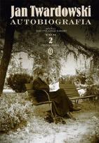 Okładka książki Autobiografia Myśli nie tylko o sobie tom 2 1959-2006