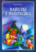 Okładka książki Bajeczki z miasteczka  broszura SARA