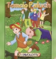 Okładka książki Bajki Favolotti - Tomcio Paluch BAJKOWY ŚWIAT