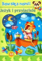 Okładka książki Baw się z nami - Jeżyk  i przyjaciele  PASJA