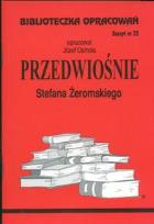 Okładka książki Biblioteczka opracowań nr 023 Przedwiośnie