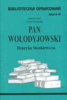 Okładka książki Biblioteczka opracowań nr 030 Pan Wołodyjowski