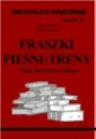 Okładka książki Biblioteczka opracowań nr 034 Fraszki ......