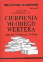 Okładka książki Biblioteczka opracowań nr 074 Cierpienia młodego..