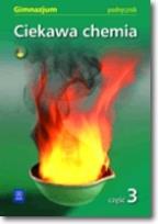 Okładka książki Chemia GIM Ciekawa chemia 3 podr CD Gratis w.2010