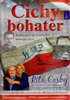 Okładka książki Cichy bohater - Rita Cosby