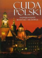Okładka książki Cuda Polski. Najpiękniejsze budynki i budowle