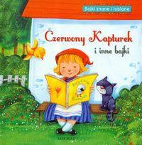 Okładka książki Czerwony kapturek i inne bajki