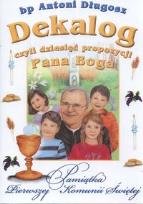 Okładka książki Dekalog czyli dziesięć propozycji Pana Boga