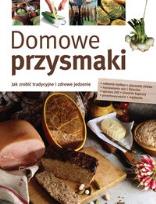 Okładka książki Domowe przysmaki