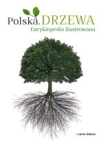 Okładka książki Drzewa. Encyklopedia ilustrowana CARTA BLANCA