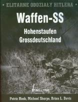 Okładka książki Elitarne oddziały Hitlera Waffen-SS Hohenstaufen Grossdeutschland
