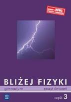 Okładka książki Fizyka GIM Bliżej fizyki 3 ćw w.2011 WSIP