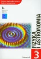 Okładka książki Fizyka i astronomia Podręcznik Część 3