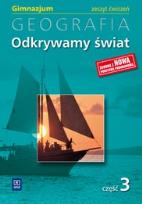 Okładka książki Geografia GIM Odkrywamy świat 3 ćw w.2011 WSIP