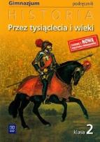 Okładka książki Historia GIM Przez tysiącl. i wieki 2 podr w.2010