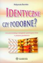 Okładka książki Identyczne czy podobne? Harmonia