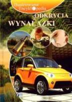 Okładka książki Ilustrowana encyklopedia Odkrycia i wynalazki