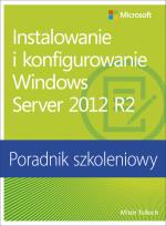 Okładka książki Instalowanie i konfigurowanie Windows Server 2012