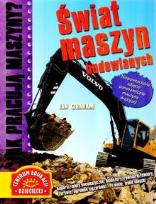 Okładka książki Jak pracują maszyny Świat maszyn budowlanych