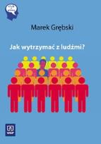 Okładka książki Jak wytrzymać z ludźmi