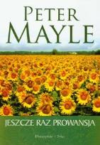 Okładka książki Jeszcze raz Prowansja - Peter Mayle