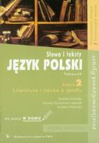 Okładka książki Język polski 2 Słowa i teksty Literatura i nauka o języku Podręcznik do pracy w domu