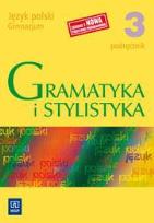 Okładka książki J.polski GIM Gramatyka i stylistyka 3 w. 2011 WSiP