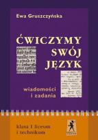 Okładka książki J.Polski LO Ćwiczmy Swój Język ćw cz. 1 STENTOR